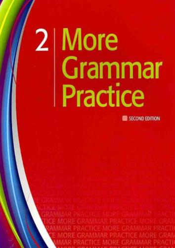 خرید و دانلود نسخه کامل کتاب More Grammar Practice 2_68c26c75916a1.jpeg خرید و دانلود نسخه کامل کتاب More Grammar Practice 2