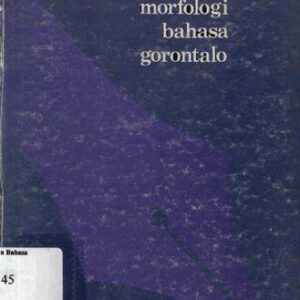 خرید و دانلود نسخه کامل کتاب Morfologi Bahasa Gorontalo
