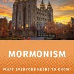 خرید و دانلود نسخه کامل کتاب Mormonism: What Everyone Needs to Know®