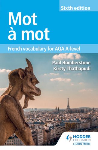 خرید و دانلود نسخه کامل کتاب Mot à Mot Sixth Edition: French Vocabulary for AQA A-level_68c43e88e3ae9.jpeg خرید و دانلود نسخه کامل کتاب Mot à Mot Sixth Edition: French Vocabulary for AQA A-level