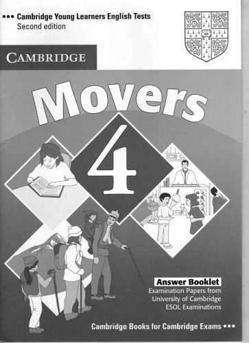 خرید و دانلود نسخه کامل کتاب Movers 4 Answer Booklet: Examination Papers from the University of Cambridge ESOL Examinations_68c2bc101663d.jpeg خرید و دانلود نسخه کامل کتاب Movers 4 Answer Booklet: Examination Papers from the University of Cambridge ESOL Examinations