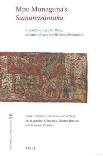 خرید و دانلود نسخه کامل کتاب Mpu Monagua’s Sumanasāntaka : An Old Javanese Epic Poem, its Indian Source and Balinese Illustrations_68b93a9dad07c.jpeg خرید و دانلود نسخه کامل کتاب Mpu Monagua’s Sumanasāntaka : An Old Javanese Epic Poem, its Indian Source and Balinese Illustrations