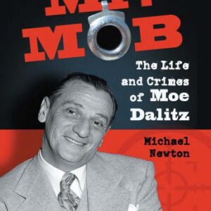خرید و دانلود نسخه کامل کتاب Mr. Mob: The Life and Crimes of Moe Dalitz
