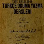 خرید و دانلود نسخه کامل کتاب Muallimlere mahsus Yeni Harfler-le Türkçe Okuma Yazma Dersleri
