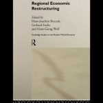 خرید و دانلود نسخه کامل کتاب Multimedia and Regional Economic Restructuring (Routledge Studies in the Modern World Economy, 21)