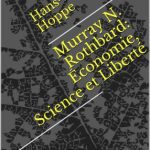 خرید و دانلود نسخه کامل کتاب Murray N. Rothbard : Science, Économie et Liberté