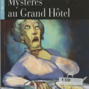 خرید و دانلود نسخه کامل کتاب Mystères au Grand Hôtel