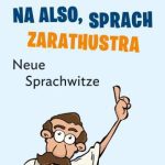 خرید و دانلود نسخه کامل کتاب Na also, sprach Zarathustra : neue Sprachwitze