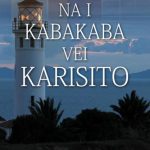 خرید و دانلود نسخه کامل کتاب Nai Kabakaba Vei Karisito