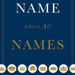 خرید و دانلود نسخه کامل کتاب Name Above All Names