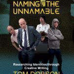 خرید و دانلود نسخه کامل کتاب Naming the Unnamable: Researching Identities through Creative Writing