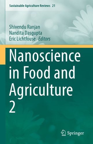 خرید و دانلود نسخه کامل کتاب Nanoscience in Food and Agriculture 2_68ca4f6c06b3b.jpeg خرید و دانلود نسخه کامل کتاب Nanoscience in Food and Agriculture 2