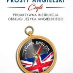خرید و دانلود نسخه کامل کتاب Naprawdę prosty angielski, czyli proaktywna instrukcja obsługi języka angielskiego