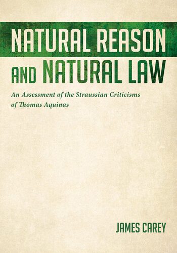 خرید و دانلود نسخه کامل کتاب Natural Reason and Natural Law: An Assessment of the Straussian Criticisms of Thomas Aquinas_68cef65b7545c.jpeg خرید و دانلود نسخه کامل کتاب Natural Reason and Natural Law: An Assessment of the Straussian Criticisms of Thomas Aquinas