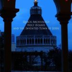 خرید و دانلود نسخه کامل کتاب NazarethGate: Quack Archeology, Holy Hoaxes, and the Invented Town of Jesus