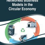 خرید و دانلود نسخه کامل کتاب Networked Business Models in the Circular Economy