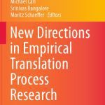 خرید و دانلود نسخه کامل کتاب New Directions in Empirical Translation Process Research: Exploring the CRITT TPR-DB