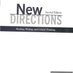 خرید و دانلود نسخه کامل کتاب New Directions Reading, Writing, and Critical thinking