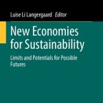 خرید و دانلود نسخه کامل کتاب New Economies for Sustainability: Limits and Potentials for Possible Futures