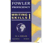 خرید و دانلود نسخه کامل کتاب New Fowler Proficiency Writing Skills 1
