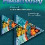 خرید و دانلود نسخه کامل کتاب New Headway Advanced. Teacher’s Resource Book