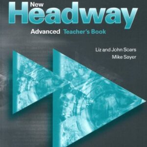 خرید و دانلود نسخه کامل کتاب New Headway English Course, Advanced Teachers Book
