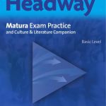خرید و دانلود نسخه کامل کتاب New Headway Matura Exam Practice Basic Level with Answer Key