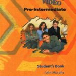 خرید و دانلود نسخه کامل کتاب New Headway Pre-Intermediate. Student’s Book. Video