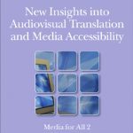 خرید و دانلود نسخه کامل کتاب New Insights Into Audiovisual Translation and Media Accessibility: Media for All 2