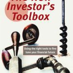 خرید و دانلود نسخه کامل کتاب New Investor’s Toolbox: Using the Right Tools to Fine Tune Your Financial Future (Investor’s Guide)