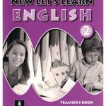خرید و دانلود نسخه کامل کتاب New let’s learn English 2 Teacher’s Book