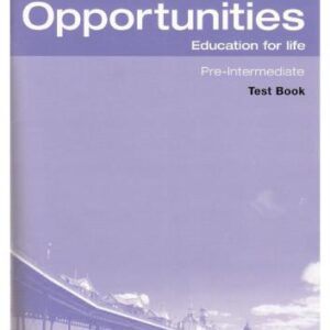خرید و دانلود نسخه کامل کتاب New Opportunities Pre-Intermediare Test Book