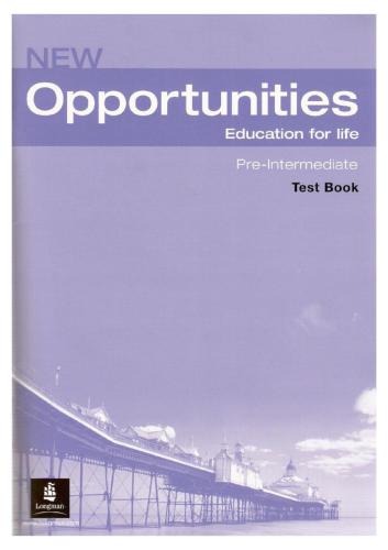 خرید و دانلود نسخه کامل کتاب New Opportunities Pre-Intermediare Test Book_68c09b9a1a6e4.jpeg خرید و دانلود نسخه کامل کتاب New Opportunities Pre-Intermediare Test Book