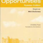 خرید و دانلود نسخه کامل کتاب New Opportunities Russian Edition Beginner Mini-dictionary