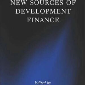 خرید و دانلود نسخه کامل کتاب New Sources of Development Finance (UNU-WIDER Studies in Development Economics)