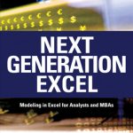 خرید و دانلود نسخه کامل کتاب Next Generation Excel: Modeling in Excel for Analysts and MBAs