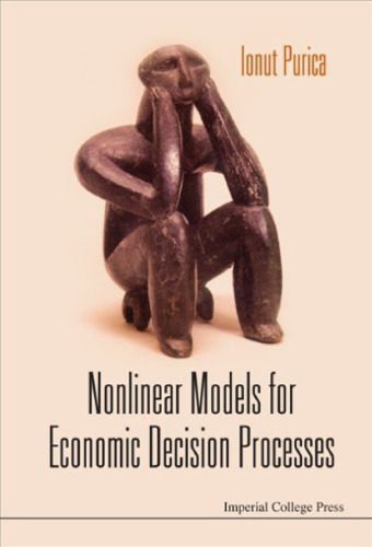 خرید و دانلود نسخه کامل کتاب Nonlinear Models for Economic Decision Processes_68c8a4526368e.jpeg خرید و دانلود نسخه کامل کتاب Nonlinear Models for Economic Decision Processes