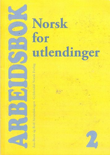 خرید و دانلود نسخه کامل کتاب Norsk for utlendinger: arbeidsbok_68b996c85b46a.jpeg خرید و دانلود نسخه کامل کتاب Norsk for utlendinger: arbeidsbok