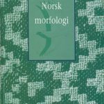 خرید و دانلود نسخه کامل کتاب Norsk morfologi, 2. reviderte utgave