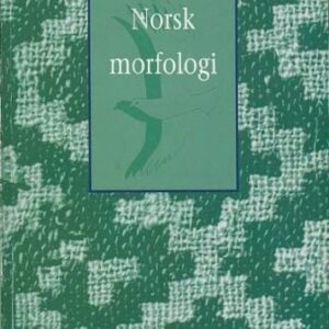 خرید و دانلود نسخه کامل کتاب Norsk morfologi, 2. reviderte utgave