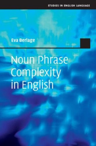 خرید و دانلود نسخه کامل کتاب Noun Phrase Complexity in English_68c27a0d61f67.jpeg خرید و دانلود نسخه کامل کتاب Noun Phrase Complexity in English