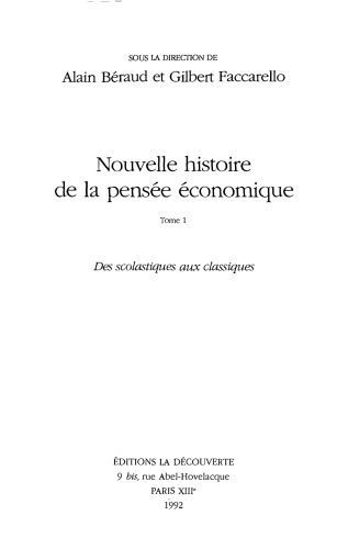 خرید و دانلود نسخه کامل کتاب Nouvelle histoire de la pensee economique, tome 1 : Des scolastiques aux classiques_68ca290f97f54.jpeg خرید و دانلود نسخه کامل کتاب Nouvelle histoire de la pensee economique, tome 1 : Des scolastiques aux classiques