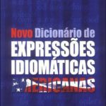 خرید و دانلود نسخه کامل کتاب Novo Dicionário de Expressőes Idiomáticas Americanas