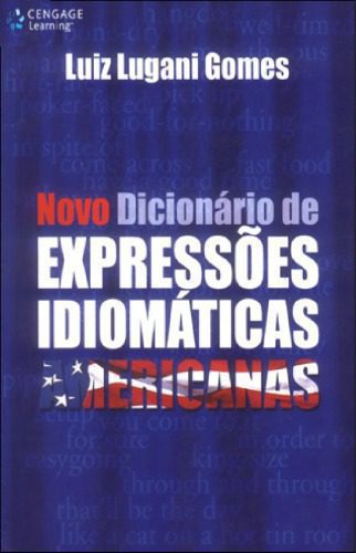 خرید و دانلود نسخه کامل کتاب Novo Dicionário de Expressőes Idiomáticas Americanas_68bd3511ef177.jpeg خرید و دانلود نسخه کامل کتاب Novo Dicionário de Expressőes Idiomáticas Americanas