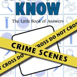 خرید و دانلود نسخه کامل کتاب Now You Know Crime Scenes: The Little Book of Answers
