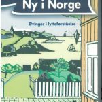 خرید و دانلود نسخه کامل کتاب Ny i Norge : Øvinger i lytteforståelse : Dekker modul 1 og 2 på løp A i “Opplæringsplan i norsk med samfunnskunnskap for voksne innvandrere” fra 1998