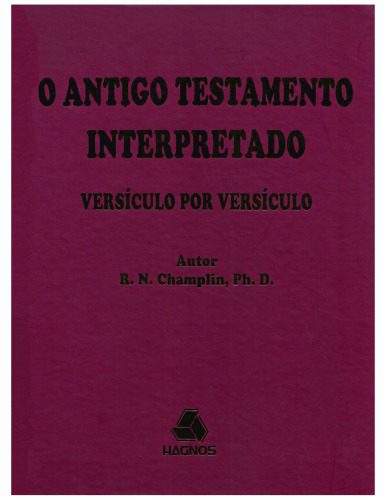 خرید و دانلود نسخه کامل کتاب O Antigo Testamento Interpretado Versiculo por Versiculo: Volume 1_68cef4a2b9385.jpeg خرید و دانلود نسخه کامل کتاب O Antigo Testamento Interpretado Versiculo por Versiculo: Volume 1