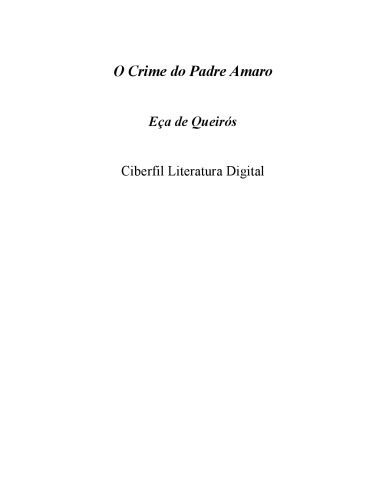 خرید و دانلود نسخه کامل کتاب O Crime do Padre Amaro (Portuguese Edition)_68c67ba90de12.jpeg خرید و دانلود نسخه کامل کتاب O Crime do Padre Amaro (Portuguese Edition)