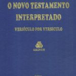 خرید و دانلود نسخه کامل کتاب O Novo Testamento Interpretado Versiculo por Versiculo
