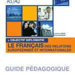 خرید و دانلود نسخه کامل کتاب Objectif Diplomatie 1 – Guide pedagogique